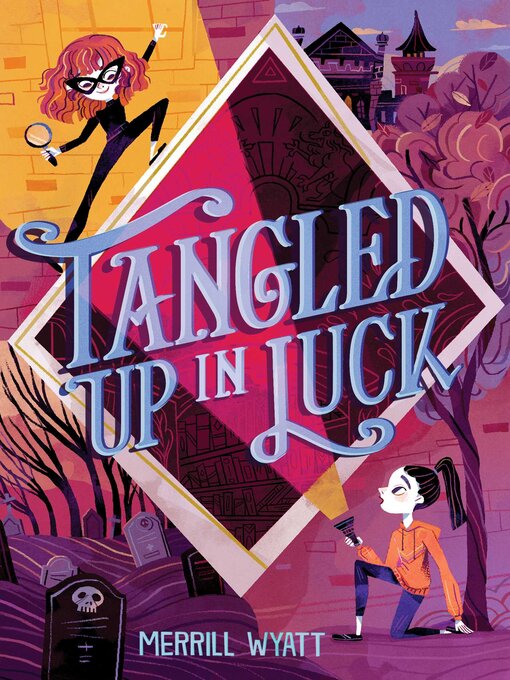 Title details for Tangled Up in Luck by Merrill Wyatt - Wait list